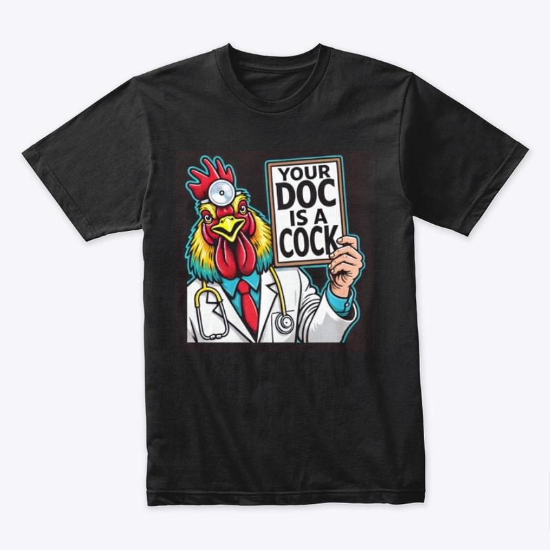 Your Doc is a Cock 3